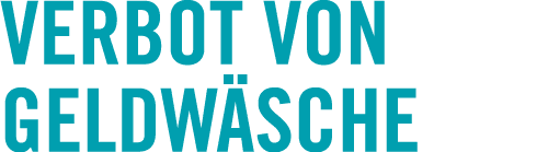 Verbot von ­Geldw sche