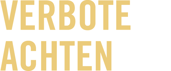 Verbote achten